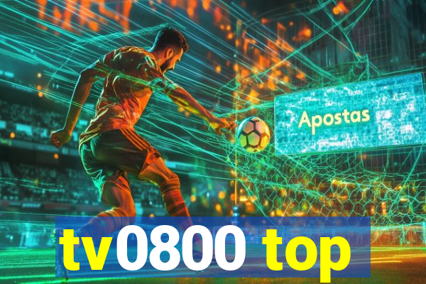 tv0800 top